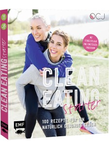 Julia Fodor, Luisa Eckhard: Clean Eating Starter