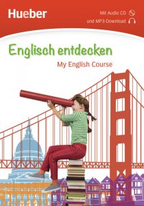 Englisch entdecken. My English Course. Buch mit Audio-CD