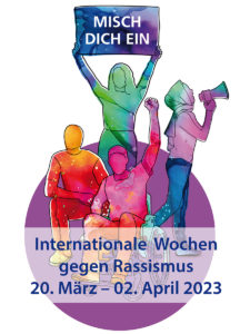 Internationale Wochen gegen Rassismus 2023