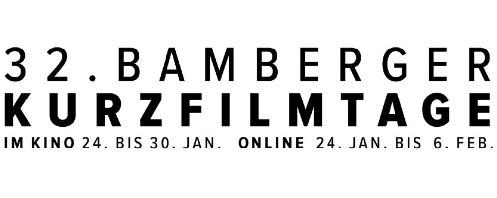 32. BAMBERGER KURZFILMTAGE | 24. Januar – 6. Februar | Im Kino & Online