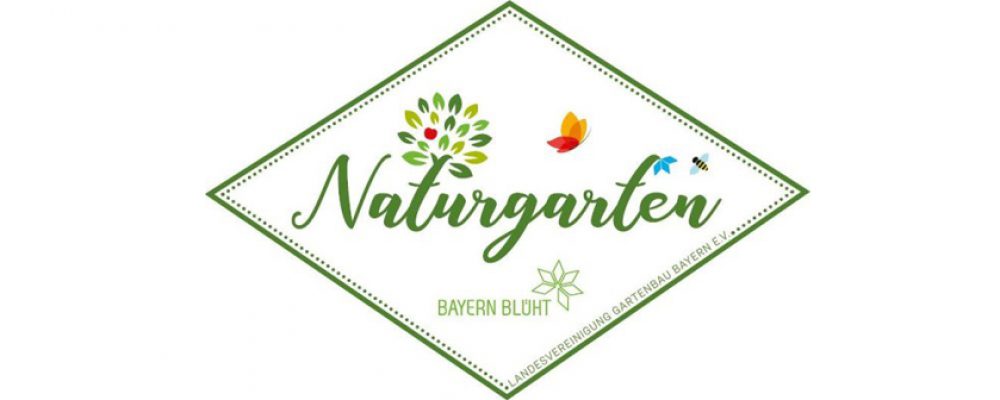 Natur im eigenen Garten fördern: Zertifikat „Naturgarten – Bayern blüht!“