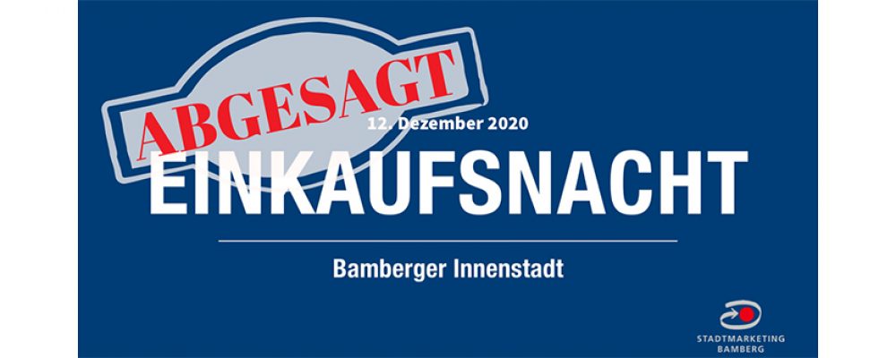 Bamberger Einkaufsnacht am 12.12.2020 abgesagt