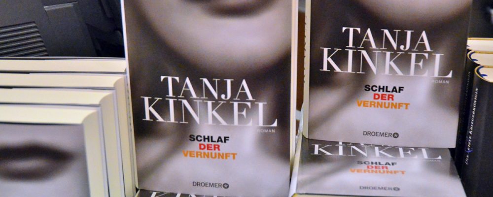 Die Premierenlesung zu Tanja Kinkels neuestem Roman „Schlaf der Vernunft“