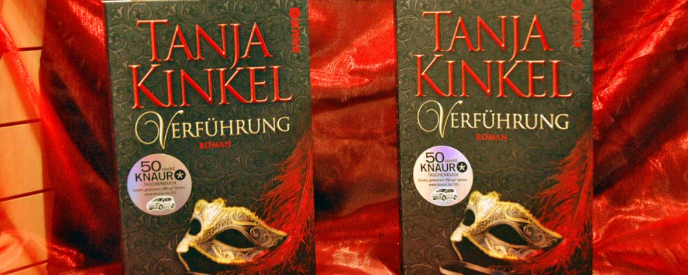 Tanja Kinkels „Verführung“