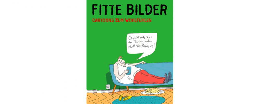 Buchtipp der Woche: Dieter Schwalm, Wolfgang Kleinert: Fitte Bilder