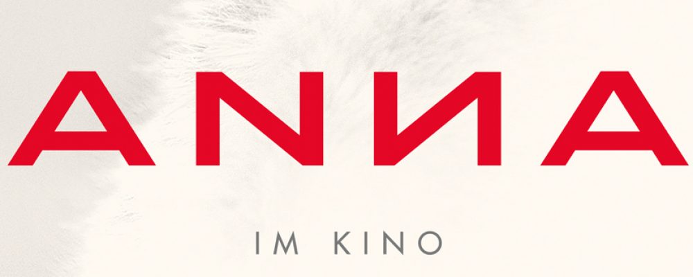 Kinotipp der Woche: ANNA