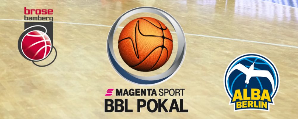 Neuauflage des Vorjahresfinales: Brose Bamberg empfängt ALBA BERLIN