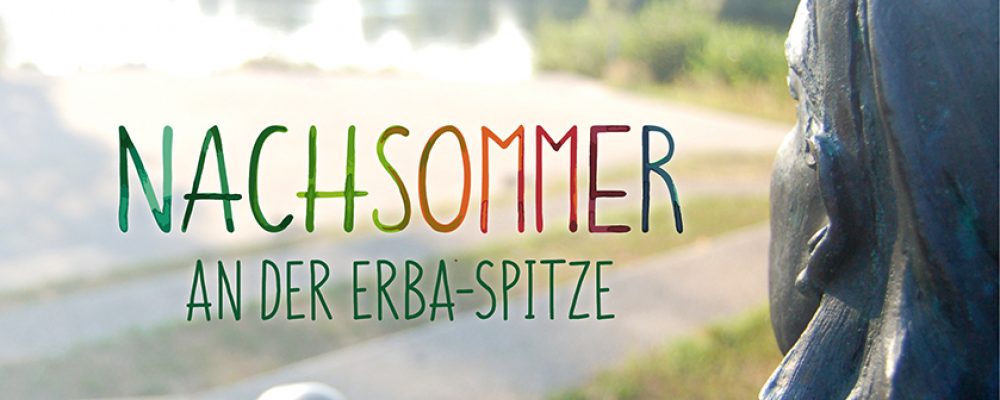 Nachsommer an der Erba-Spitze