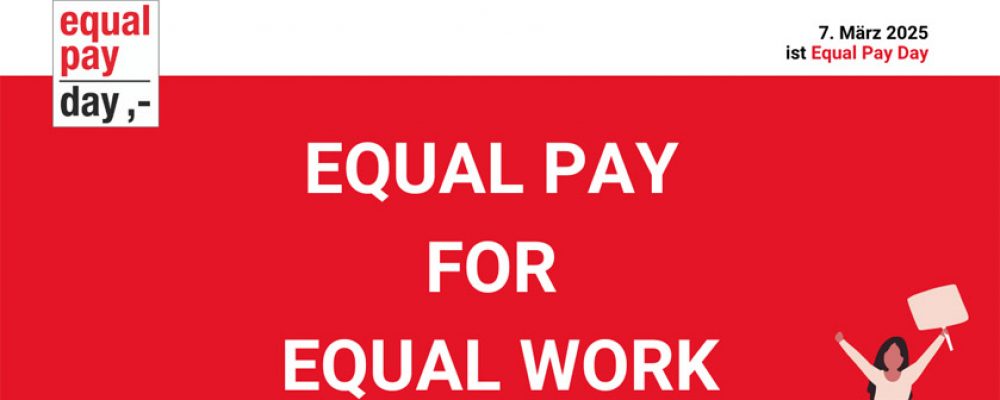Am 7. März ist Equal Pay Day