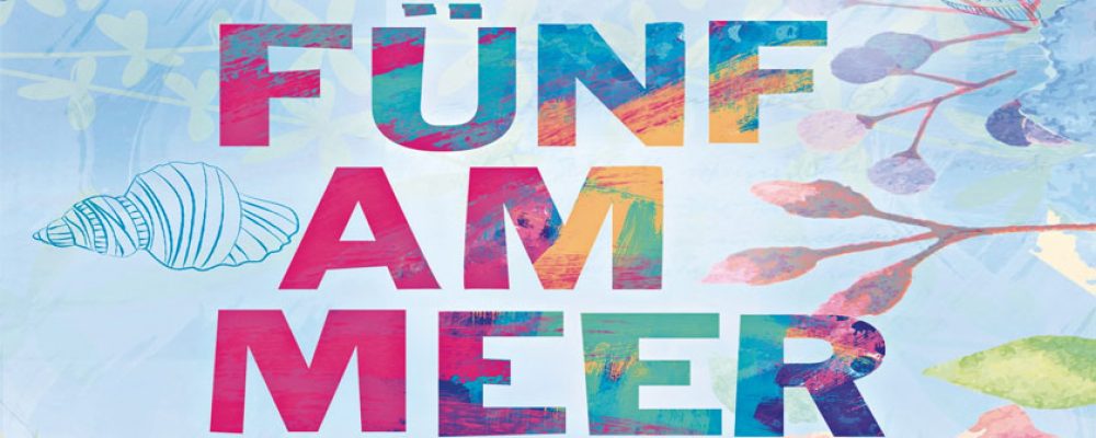 Buchtipp der Woche: Emma Sternberg: Fünf am Meer