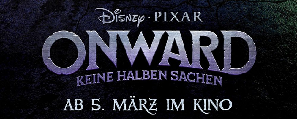 Kinotipp der Woche: Onward – Keine halben Sachen